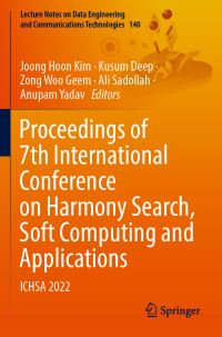 Book Cover for Proceedings of 7th International Conference on Harmony Search, Soft Computing and Applications by Soft Computing and Applications International Conference on Harmony Search