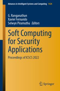 Book Cover for Soft Computing for Security Applications by Soft Computing for Security Applications Conference, Dhirajlal Gandhi College of Technology