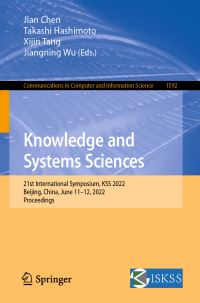 Book Cover for Knowledge and Systems Sciences by International Symposium on Knowledge and Systems Sciences