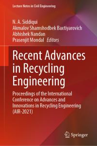 Book Cover for Recent Advances in Recycling Engineering by International Conference on Advances and Innovations in Recycling Engineering