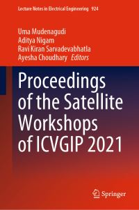 Book Cover for Proceedings of the Satellite Workshops of ICVGIP 2021 by ICVGIP Workshops, ICVGIP Conference