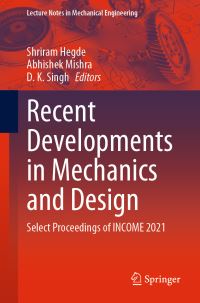 Book Cover for Recent Developments in Mechanics and Design by International Conference on Mechanical Engineering