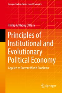 Book Cover for Principles of Institutional and Evolutionary Political Economy by Phillip Anthony OHara