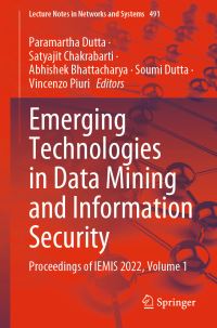 Book Cover for Emerging Technologies in Data Mining and Information Security Volume 1 by International Conference on Emerging Technologies in Data Mining and Information Security, India Institute of Engineering and Technology Kolkata