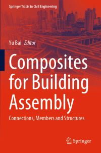 Book Cover for Composites for Building Assembly by Yu Bai