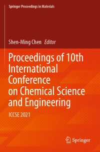 Book Cover for Proceedings of 10th International Conference on Chemical Science and Engineering by International Conference on Chemical Science and Engineering