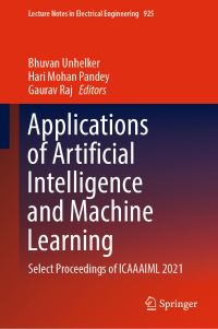 Book Cover for Applications of Artificial Intelligence and Machine Learning by International Conference on Advances and Applications of Artificial Intelligence and Machine Learning