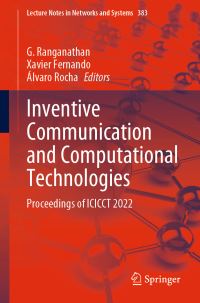 Book Cover for Inventive Communication and Computational Technologies by International Conference on Inventive Communication and Computational Technologies, Gnanamani College of Technology