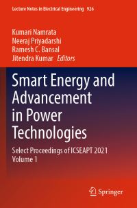 Book Cover for Smart Energy and Advancement in Power Technologies Volume 1 by International Conference on Smart Energy and Advancement in Power Technologies