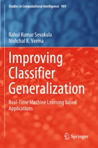 Book Cover for Improving Classifier Generalization by Rahul Kumar Sevakula, Nishchal K Verma