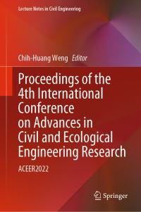 Book Cover for Proceedings of the 4th International Conference on Advances in Civil and Ecological Engineering Research by International Conference on Advances in Civil and Ecological Engineering Research