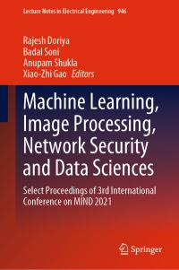 Book Cover for Machine Learning, Image Processing, Network Security and Data Sciences by Image Processing, Network Security and Data Sciences International Conference on Machine Learning