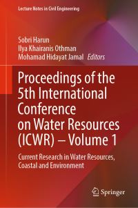 Book Cover for Proceedings of the 5th International Conference on Water Resources (ICWR). Volume 1 Current Research in Water Resources, Coastal and Environment by International Conference on Water Resources