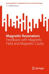 Book Cover for Magnetic Resonators by C S Nikhil Kumar