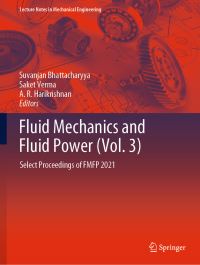 Book Cover for Fluid Mechanics and Fluid Power Volume 3 by National Conference on Fluid Mechanics and Fluid Power, Birla Institute of Technology and Science