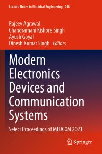 Book Cover for Modern Electronics Devices and Communication Systems by International Conference on Smart Communication and Imaging Systems