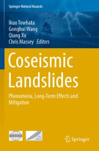 Book Cover for Coseismic Landslides by Ikuo Towhata, Gonghui Wang, Qiang Xu, Chris Massey