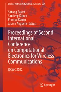 Book Cover for Proceedings of Second International Conference on Computational Electronics for Wireless Communications by International Conference on Computational Electronics for Wireless Communications, India National Institute of Technology Karnataka Surathkal