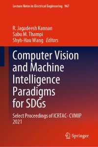 Book Cover for Computer Vision and Machine Intelligence Paradigms for SDGs by International Conference on Recent Trends in Advanced Computing  Computer Vision and Machine Intelligence Paradigms for Sustainable Development Goals
