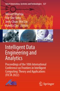 Book Cover for Intelligent Data Engineering and Analytics by International Conference on Frontiers of Intelligent Computing  Theory and Applications