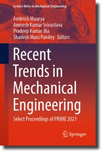 Book Cover for Recent Trends in Mechanical Engineering by International Conference in Progressive Research in Industrial and Mechanical Engineering, India National Institute of Technology Patna