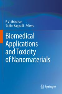 Book Cover for Biomedical Applications and Toxicity of Nanomaterials by P V Mohanan, Sudha Kappalli