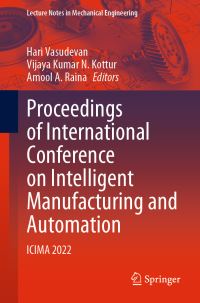 Book Cover for Proceedings of International Conference on Intelligent Manufacturing and Automation by International Conference on Intelligent Manufacturing and Automation