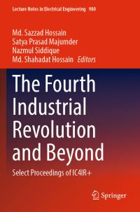 Book Cover for The Fourth Industrial Revolution and Beyond by International Conference on the 4th Industrial Revolution and Beyond