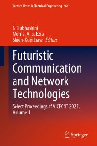 Book Cover for Futuristic Communication and Network Technologies Volume 1 by Virtual International Conference on Futuristic Communication and Network Technologies
