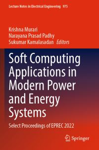 Book Cover for Soft Computing Applications in Modern Power and Energy Systems by EPREC Conference