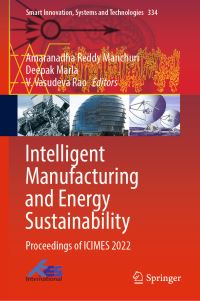 Book Cover for Intelligent Manufacturing and Energy Sustainability by International Conference on Intelligent Manufacturing and Energy Sustainability, Malla Reddy College of Engineering and Technology
