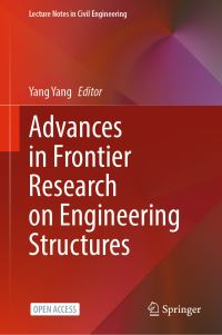 Book Cover for Advances in Frontier Research on Engineering Structures by Yang Yang