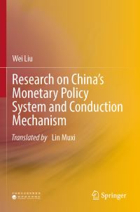 Book Cover for Research on China's Monetary Policy System and Conduction Mechanism by Wei Liu
