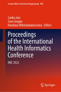 Book Cover for Proceedings of the International Health Informatics Conference by International Health Informatics Conference