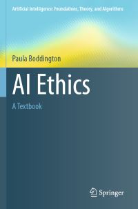Book Cover for AI Ethics by Paula Boddington