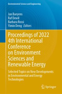 Book Cover for Proceedings of 2022 4th International Conference on Environment Sciences and Renewable Energy by International Conference on Environment Sciences and Renewable Energy