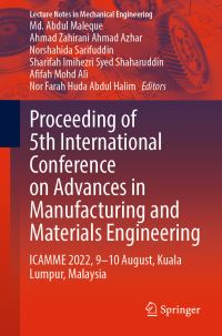 Book Cover for Proceeding of 5th International Conference on Advances in Manufacturing and Materials Engineering by International Conference on Advances in Manufacturing and Materials Engineering