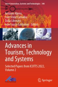 Book Cover for Advances in Tourism, Technology and Systems Volume 2 by Technology  Systems International Conference on Tourism, Universidad de Chile