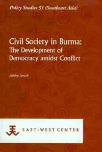 Book Cover for Civil Society in Burma by Ashley South