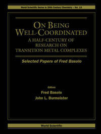 Book Cover for On Being Well-Coordinated by John L Burmeister, Fred Basolo