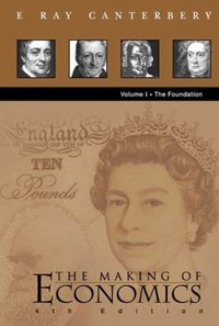 Book Cover for The Making of Economics by E Ray Canterbery