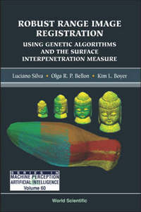 Book Cover for Robust Range Image Registration by Luciano Afonso da Silva, Olga R P Bellon, Kim L Boyer