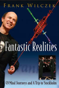 Book Cover for Fantastic Realities by Frank Wilczek