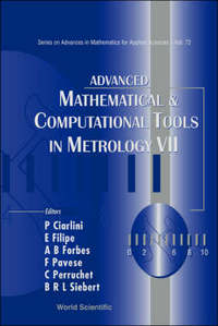 Book Cover for Advanced Mathematical & Computational Tools in Metrology VII by P Ciarlini