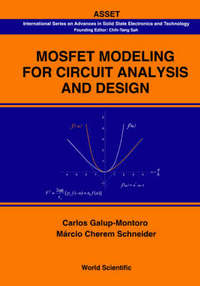 Book Cover for Mosfet Modeling For Circuit Analysis And Design by Carlos Galupmontoro, Marcio Cherem Schneider