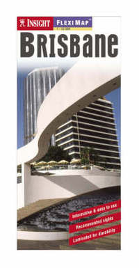 Book Cover for Brisbane Insight Flexi Map by Insight Guides