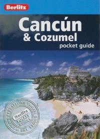 Book Cover for Cancún & Cozumel by Lindsay Bennett, James Fields, Ellen Fields