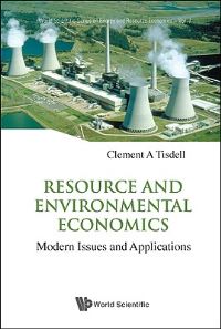Book Cover for Resource and Environmental Economics by C A Tisdell