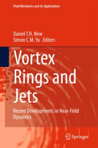 Book Cover for Vortex Rings and Jets by Daniel T H New, Simon C M Yu