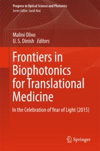 Book Cover for Frontiers in Biophotonics for Translational Medicine by Malini Olivo, U S Dinish